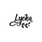 Swedish text: happiness. lettering. calligraphy vector illustration. Lyska