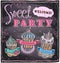 Sweet party chalkboard.