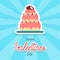 Sweet Valentines Day vector banner retro style. Big cake with cherry ang chocolate hearts on top. 14 February card design