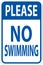 Swimming Prohibited Sign, Please No Swimming