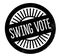 Swing Vote rubber stamp