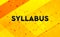 Syllabus abstract digital banner yellow background
