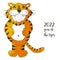 Symbol of 2022. Vector illustration with tiger in hand draw style. Cheerful tiger, stands and holds on to his stomach