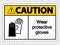 symbol Caution Wear protective gloves sign on transparent background