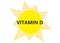 A symbol icon shape of the sun with the black font word vitamin D within white backdrop