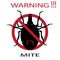 Symbol parasite warning sign. Mite spider. Mite red. Mite allergy. Epidemic. Mite parasites.