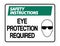 symbol Safety instructions Eye Protection Required Wall Sign on white background