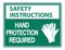 symbol Safety instructions Hand Protection Required Wall Sign on white background