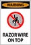 Symbol Warning Sign Razor Wire on Top