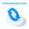 Synchronization Isometric Icon. 3D Isometric Sync Sign. Refresh Icon. Created For Mobile, Web, Decor, Print Products, Application