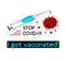 Syringe with vaccine on white background and the slogan I got vaccinated with covid19, stop coronavirus.