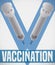 Syringes like Letter V Promoting Vaccination Campaign, Vector Illustration