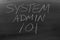 System Admin 101 On A Blackboard