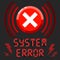 System error alert message with alarm sign