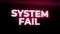 System Fail Warning Alert Error Message flashing on Screen, Computer system crash.