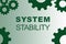 SYSTEM STABILITY concept