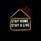 T-shirt design `Stay home stay a live` corona virus edition