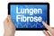 Tablet computer with the german word for lung fibrosis - Lungenfibrose