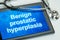 Tablet with the text Benign prostatic hyperplasiaon the display