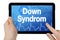 Tablet with touchscreen and diagnosis downs syndrome