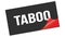 TABOO text on black red sticker stamp
