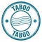 TABOO text written on blue round postal stamp sign