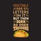 Taco Quote and Saying good for print design