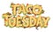 Taco Tuesday Party