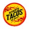 Tacos icon emblem, Grunge rubber stamp, spicy mexican style food