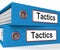 Tactics Folders Show Organisation And Strategic