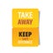 Take away keep safe distance sticker coronavirus pandemic quarantine advertising campaign concept