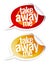 Take away me stickers.