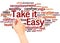 Take it Easy word cloud hand writing concept