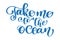 Take me to the ocean text Hand drawn summer lettering Handwritten calligraphy design, vector illustration, quote for