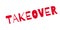 Takeover rubber stamp