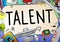 Talent Gifted Skills Abilities Capability Expertise Concept