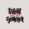 Talent has no gender