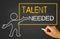 talent needed