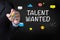 TALENT WANTED