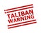 TALIBAN WARNING Red Unclean Stamp Seal with Double Lines