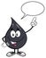 Talking Petroleum Or Oil Drop Cartoon Character Holding Up An Idea Finger With Speech Bubble