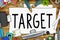 Target Aim Goal Marketing Mission Aspiration Concept