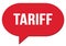TARIFF text written in a red speech bubble