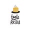 Taste of Russia. Hand lettering inscription and illustration of pancakes. Made in vector,