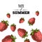 Taste of summer poster design template. Hand drawn sketch colorful strawberries.