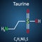 Taurine or 2-aminoethanesulfonic acid molecule. It is sulfonic acid, is widely distributed in animal tissues. Structural chemical