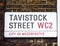 Tavistock street sign in City of Westminster at Central London,