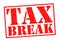 TAX BREAK