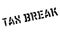 Tax Break rubber stamp