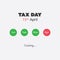 Tax Day Is Coming, Design Template - USA Tax Deadline, Due Date for Federal Income Tax Returns: 15th April 2019